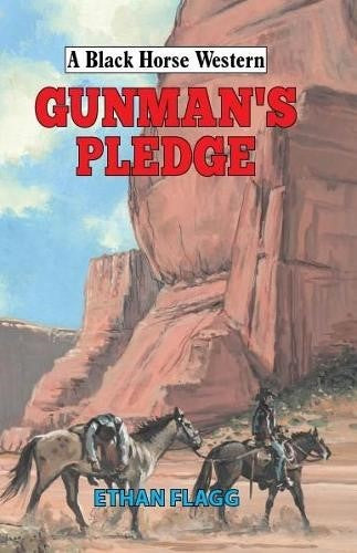 Gunman's Pledge