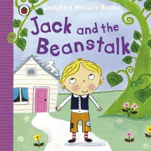 Jack and the Beanstalk: Ladybird Picture Books