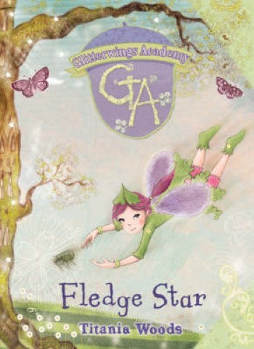 Glitterwings Acadamy: Fledge Star: Fledge Star No. 5 (Glitterwings Academy)