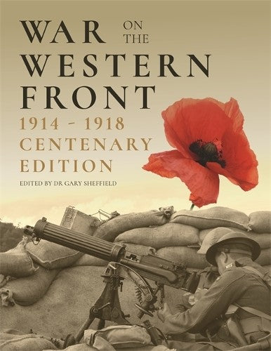 War on the Western Front: In the Trenches of World War I