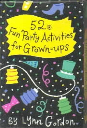 52 Fun Party Activities for Grown-Ups