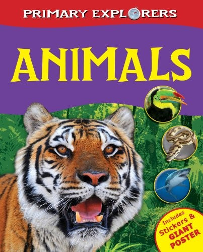 Animals (Primary Explorers)