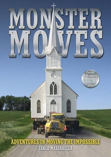 Monster Moves: Adventures in Moving the Impossible [ Book & DVD]