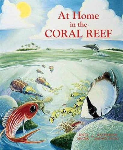 At Home in the Coral Reef