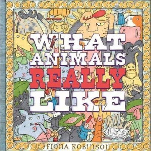 What Animals Really Like (UK edition)