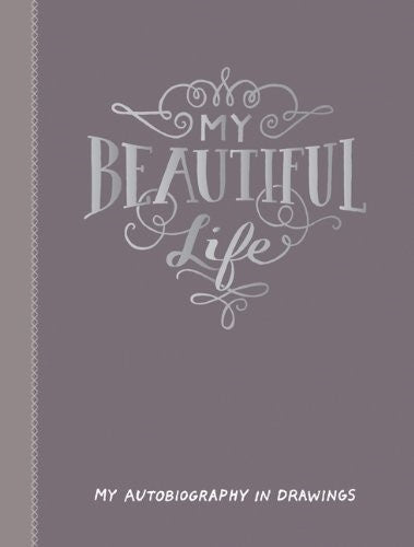 My Beautiful Life (Journal)