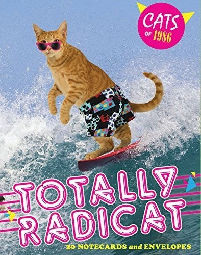 Totally Radicat: 20 Notecards and Envelopes