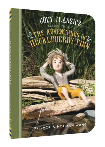 Cozy Classics: The Adventures of Huckleberry Finn