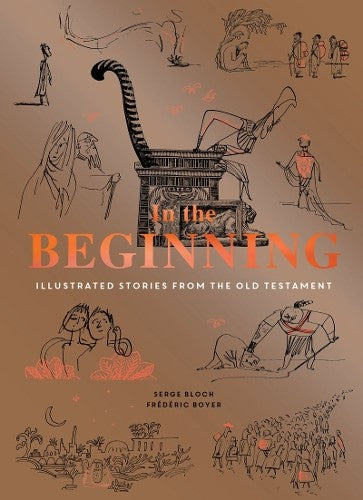 In the Beginning: Illustrated Stories from the Old Testament