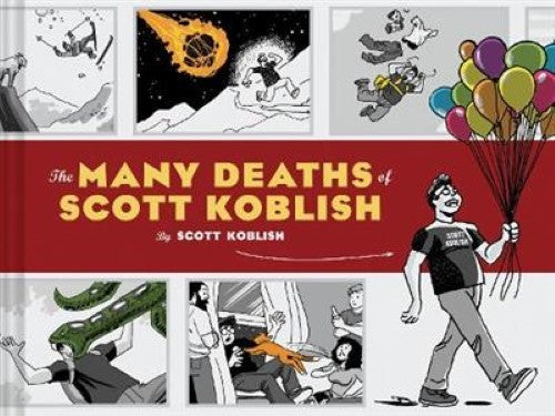 The Many Deaths of Scott Koblish