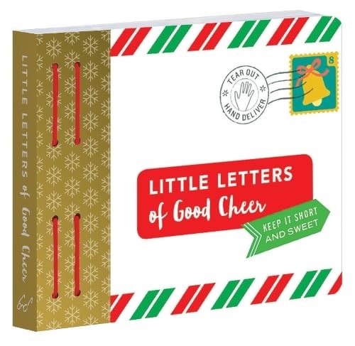 Little Letters of Good Cheer: Keep It Short and Sweet. (Thinking of You Gifts, T