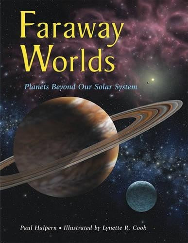 Faraway Worlds: Planets Beyond Our Solar System