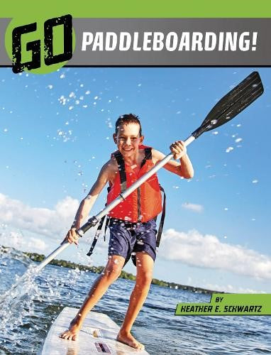 Go Paddleboarding