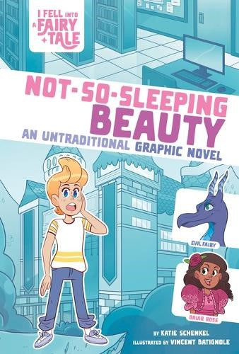 Not-So-Sleeping Beauty: An Untraditional Graphic Novel