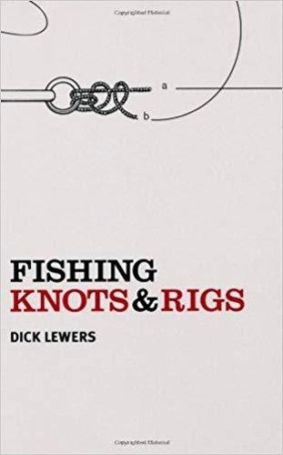 Fishing Knots and Rigs