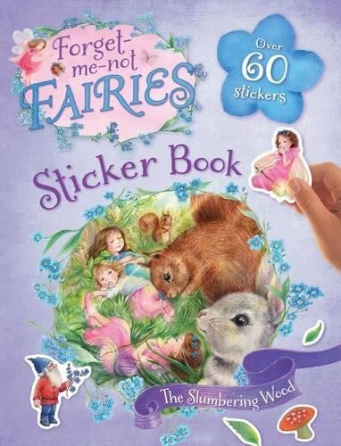 Forget-me-not Fairies Sticker Book: The Slumbering Wood (Paperback)