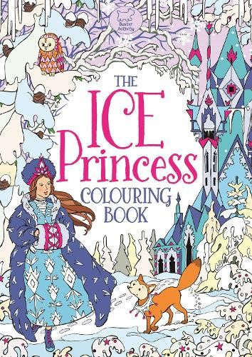 The Ice Princess Colouring Book (Colouring Books)