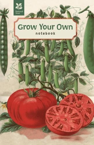 Grow your own Vegetables: Notebook (National Trust Notebook)