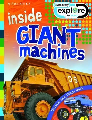 Inside Giant Machines