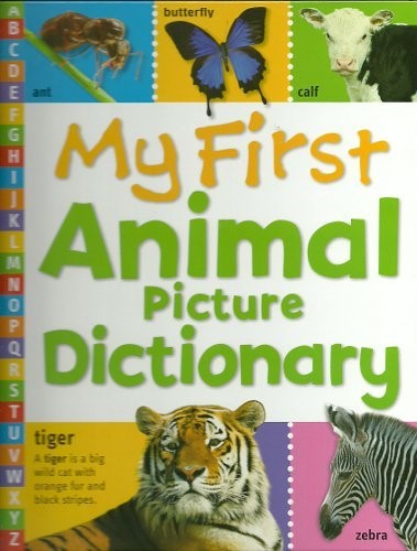 My first: Animal picture dictionary