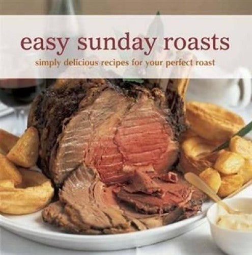 Easy Sunday Roasts