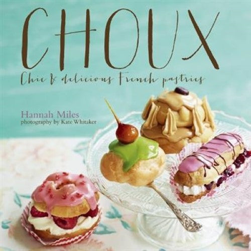 Choux - Chic and delicious feather-light French pastries