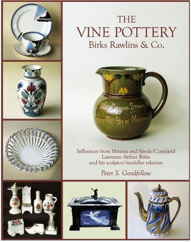 The Vine Pottery: Birks Rawlins & Co.