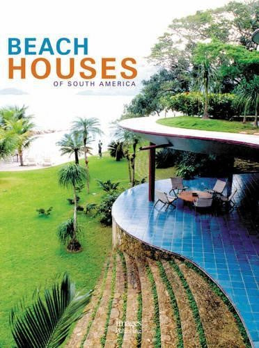 Beach Houses of South America