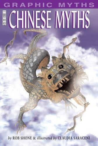 Chinese Myths (Graphic Myths)