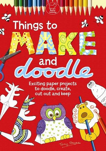 Things to Make and Doodle (Paperback)