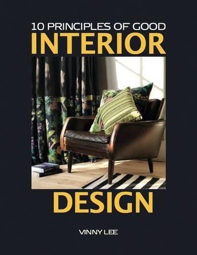 10 Principles of Good Interior Design