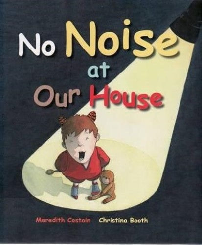 No Noise at Our House (Hardcover)