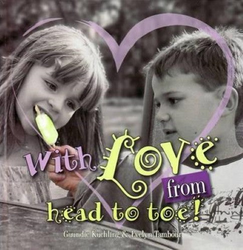 With Love from Head to Toe (Hardcover)