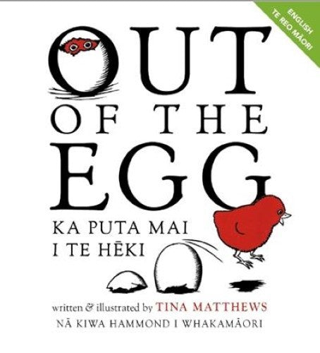 Out of the Egg  /  Ka Puta Mai i te Heki (Paperback)