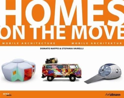 Homes on the move : Mobile Architecture