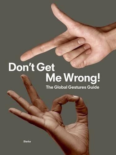 Dont Get Me Wrong! the Global Gestures Guide
