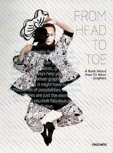 From Head To Toe A Book About How To Wear Graphics - Shaoqi