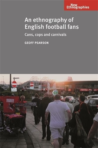 An ethnography of English football fans