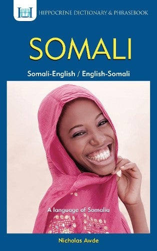 Somali-English / English-Somali Dictionary & Phrasebook