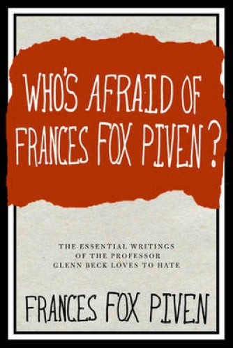 Who's Afraid of Frances Fox Piven?