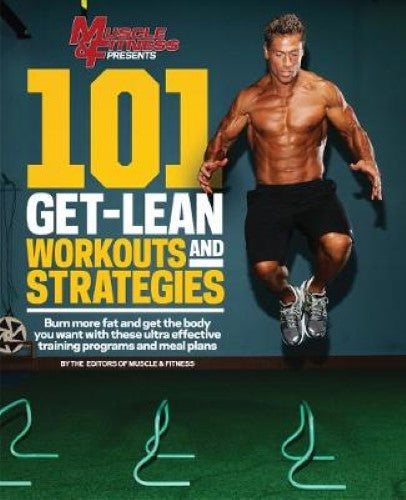 101 Get-Lean Workouts and Strategies