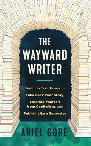 The Wayward Writer