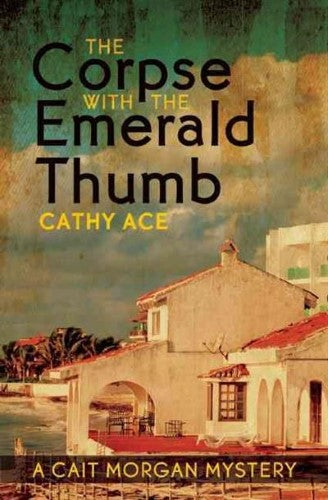 The Corpse with the Emerald Thumb