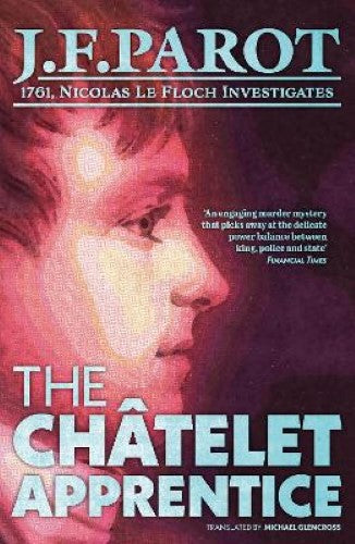 The Châtelet Apprentice: Nicolas Le Floch Investigation #1