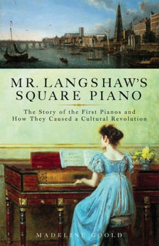 Mr. Langshaw's Square Piano