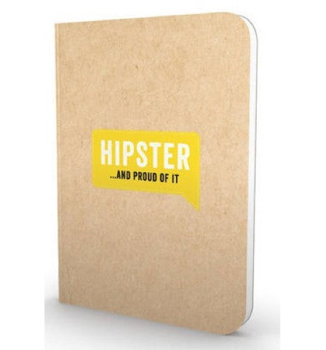 Hipster and Proud of It