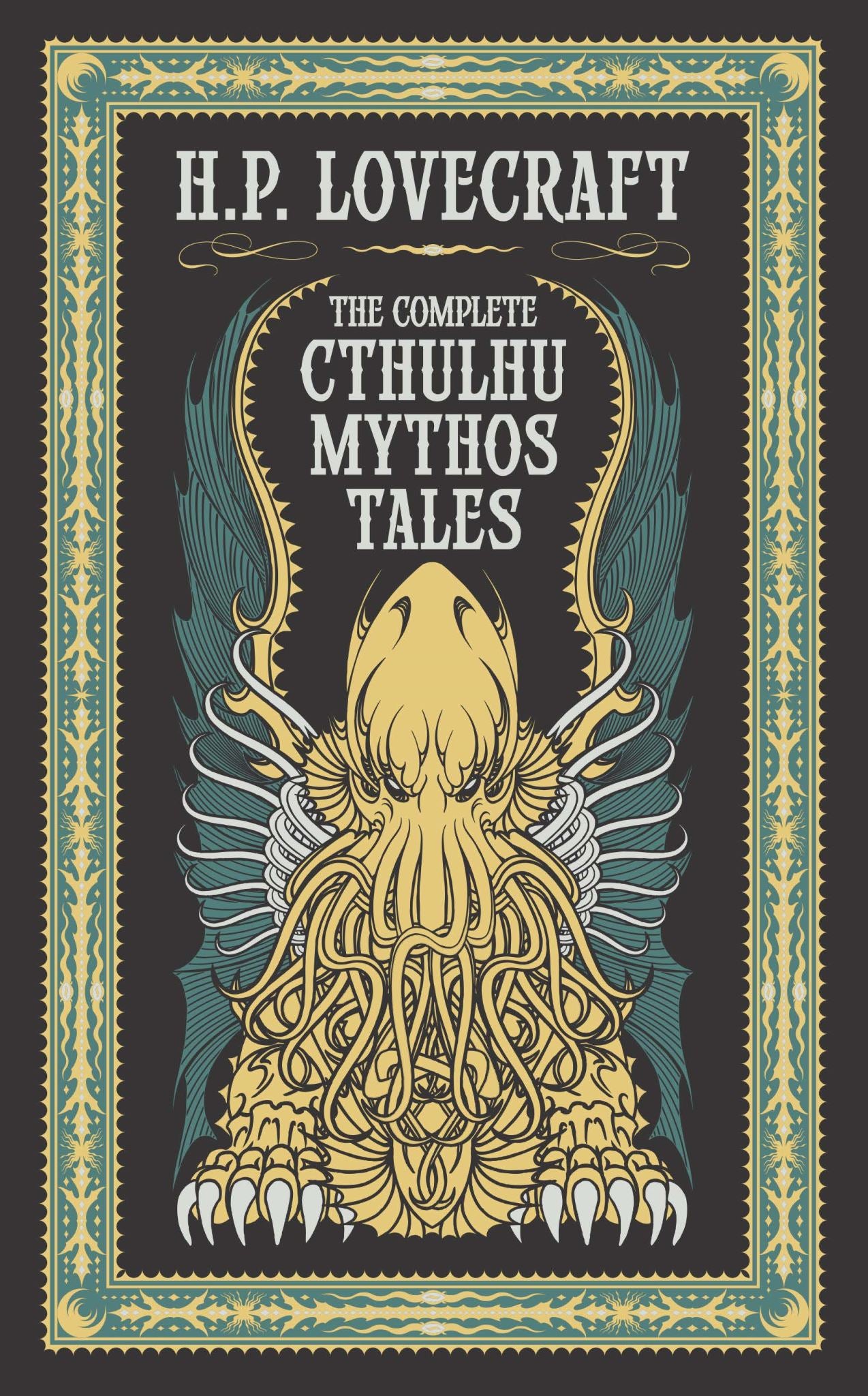 Complete Cthulhu Mythos Tales (Barnes & Noble Collectible Classics: Omnibus Edit