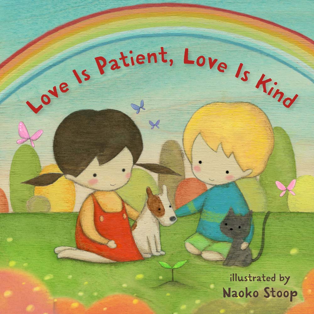 Love Is Patient, Love Is Kind