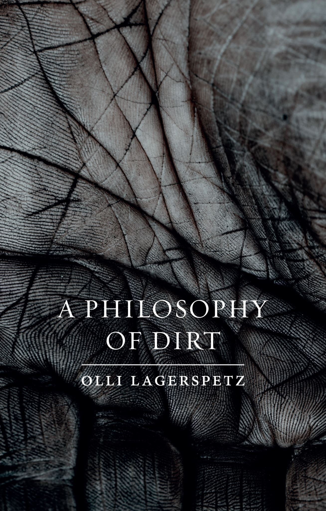 A Philosophy of Dirt