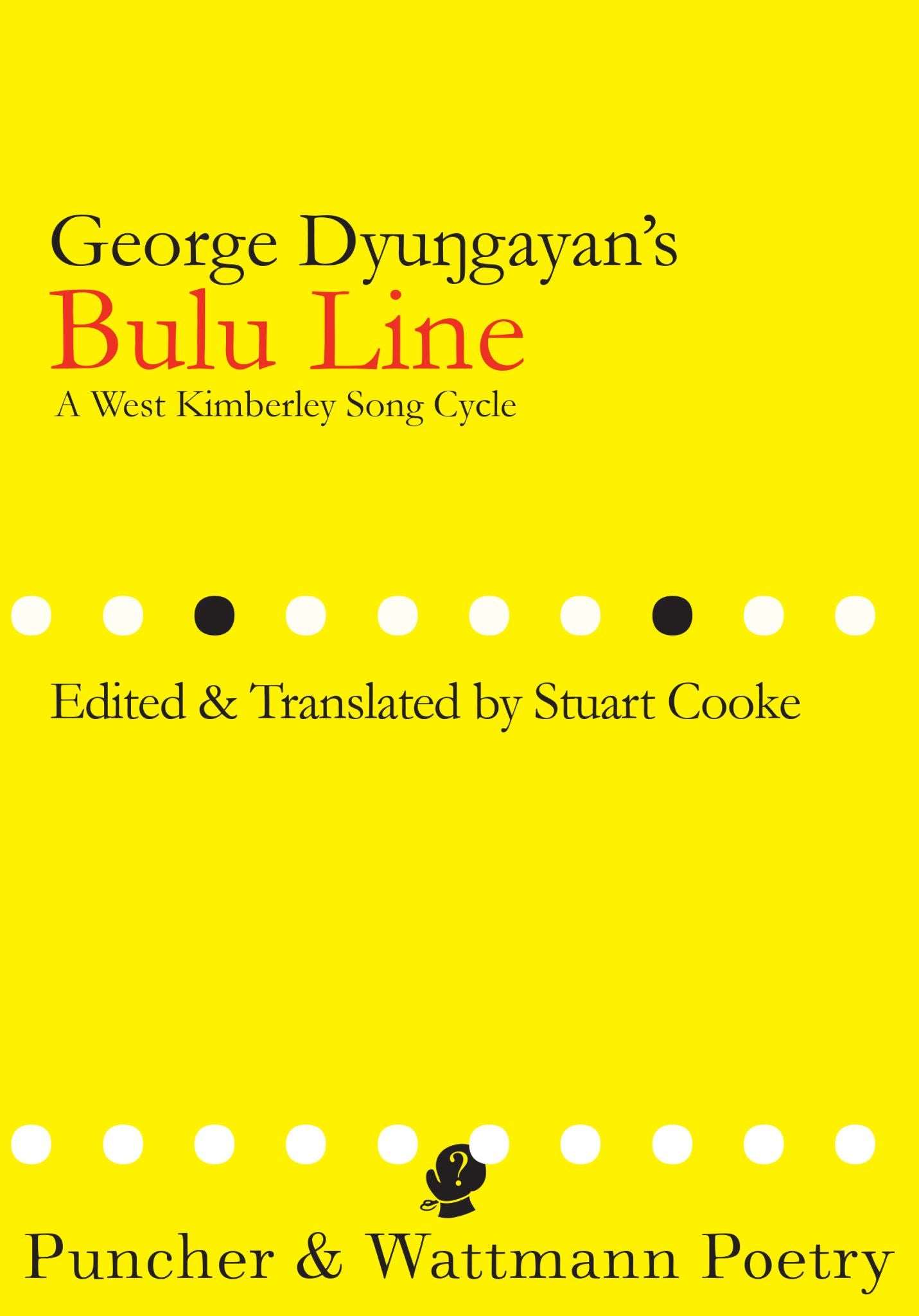 George Dyungayan’s Bulu Line